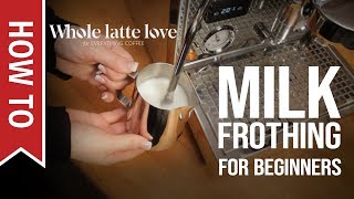 How To Milk Frothing for Beginners 5 Tips [upl. by Oiled]