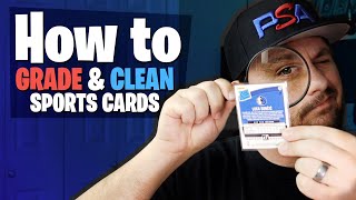 How To Grade amp Clean Your Sports Cards Before Submitting to PSA BGS or SGC sportscards thehobby [upl. by Latricia]