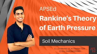 Rankines Theory of Earth Pressure  Soil Mechanics [upl. by Etteniotna]