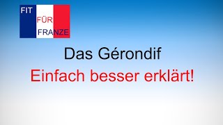 Gérondif  einfach besser erklärt [upl. by Atinna152]