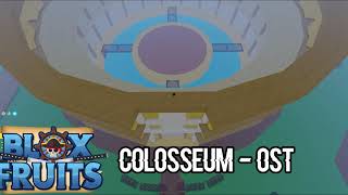 Blox Fruits OST Colosseum [upl. by Enasus]