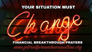 Financial Breakthrough Prayers  Receive total financial freedom [upl. by Ardnuahc]