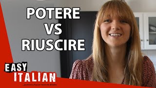 Potere vs Riuscire How to Say quotCanquot in Italian  Easy Italian 49 [upl. by Brigitta]