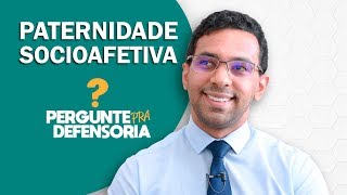 Paternidade socioafetiva O que é Como fazer o reconhecimento [upl. by Jilli]