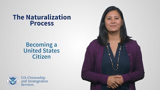 The Naturalization Process Becoming a United States Citizen ASL [upl. by Nnednarb]