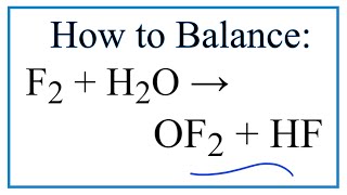 How to Balance F2  H2O  OF2  HF Fluorine gas  Water [upl. by Tad]