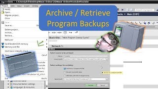 TIA Portal Program Backups Archiving and Retrieving [upl. by Kaczer]