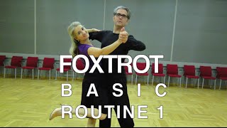 How to Dance Foxtrot  Basic Routine 1 [upl. by Hamon]